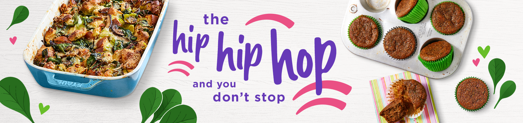 The hip hip hop and you don't stop