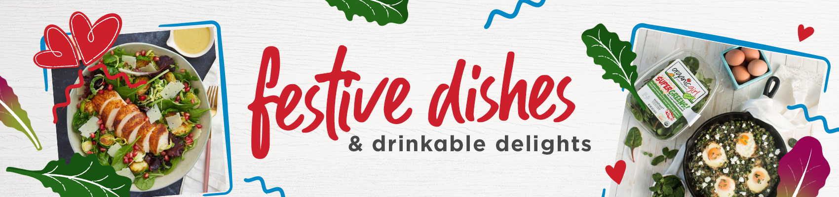 festive dishes & drinkable delights
